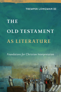 Cover image: The Old Testament as Literature 9781540961310