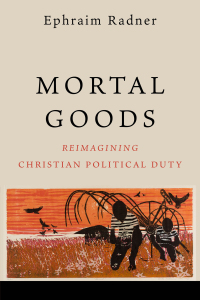 Cover image: Mortal Goods 9781540963802