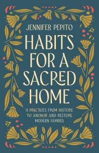 Titelbild: Habits for a Sacred Home 9780764239540