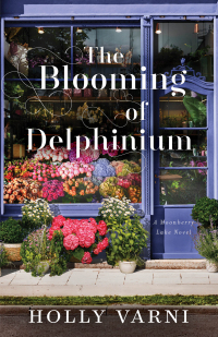 Cover image: The Blooming of Delphinium 9780800744984