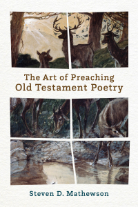 Imagen de portada: The Art of Preaching Old Testament Poetry 9781540967626