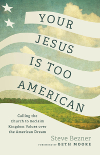 Cover image: Your Jesus Is Too American 9781587436314