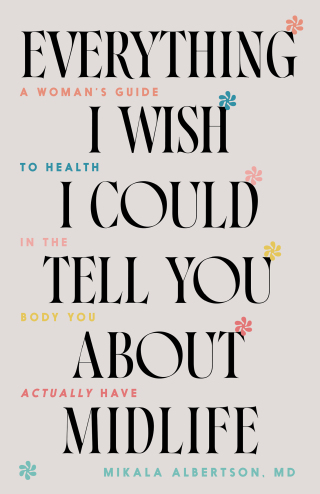 صورة الغلاف: Everything I Wish I Could Tell You about Midlife 9780764242984