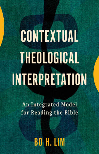 Cover image: Contextual Theological Interpretation 9781540968890