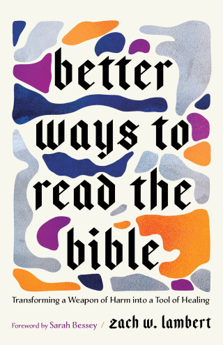 Cover image: Better Ways to Read the Bible 9781587436680