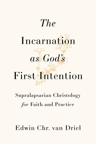 Imagen de portada: The Incarnation as God's First Intention 9781540969477