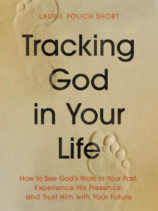 Imagen de portada: Tracking God in Your Life 9780764244926