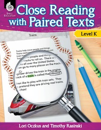 Cover image: Close Reading with Paired Texts Level K 1st edition 9781425813567