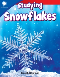 Cover image: Studying Snowflakes 1st edition 9781493866595