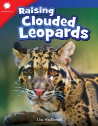 Cover image: Raising Clouded Leopards ebook 1st edition 9781493866762