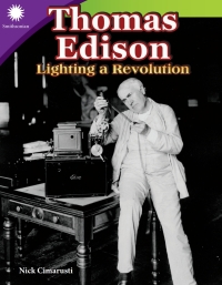 Cover image: Thomas Edison: Lighting a Revolution 1st edition 9781493867158