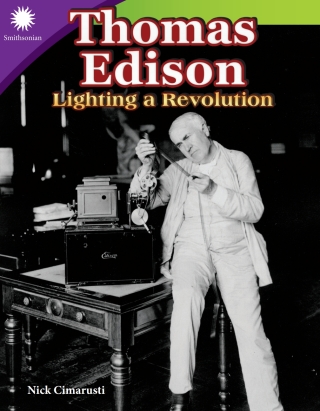Cover image: Thomas Edison: Lighting a Revolution 1st edition 9781493867158