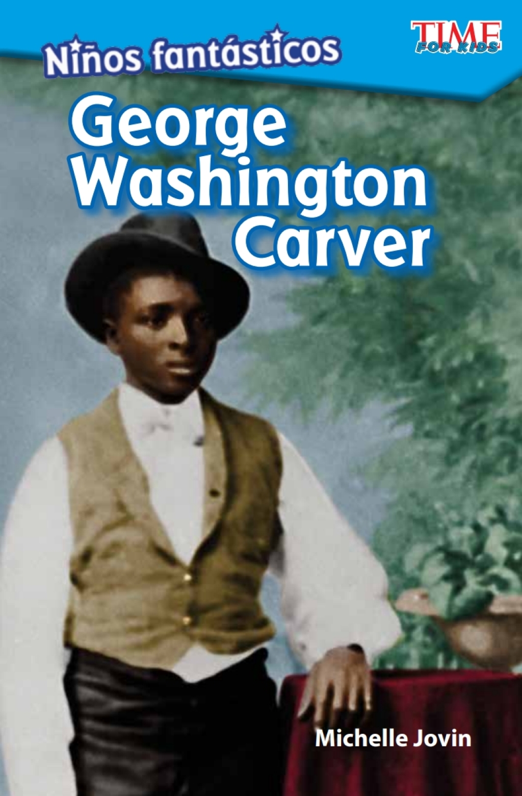 Niños fantásticos: George Washington Carver ebook 1st Edition