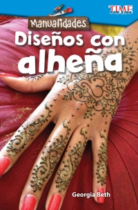 Cover image: Manualidades: Diseños con alheña ebook 1st edition 9781425826994
