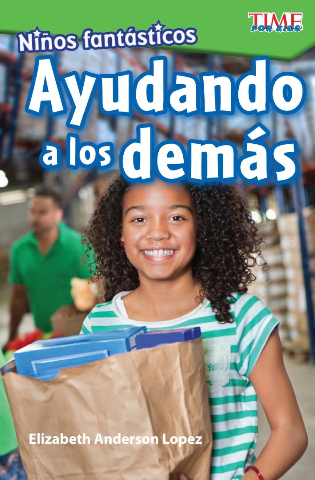 Niños fantásticos: Ayudando a los demás ebook 1st Edition