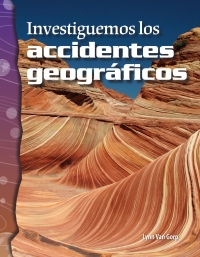 Cover image: Investiguemos los accidentes geográficos (Investigating Landforms) 1st edition 9781425832209