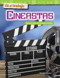 Cover image: En el trabajo: Cineastas: Suma y resta de números mixtos ebook 1st edition 9781493883219