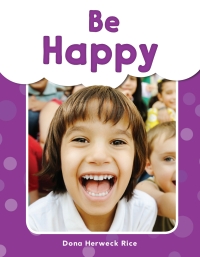 Cover image: Be Happy ebook 1st edition 9781493898121