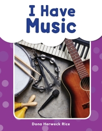 Cover image: I Have Music ebook 1st edition 9781493898220