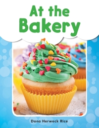 Cover image: At the Bakery ebook 1st edition 9781493898336