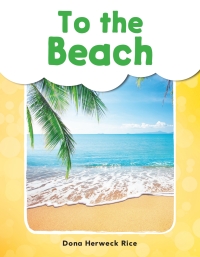 Cover image: To the Beach ebook 1st edition 9781493898374