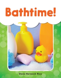 Cover image: Bathtime! ebook 1st edition 9781493898398