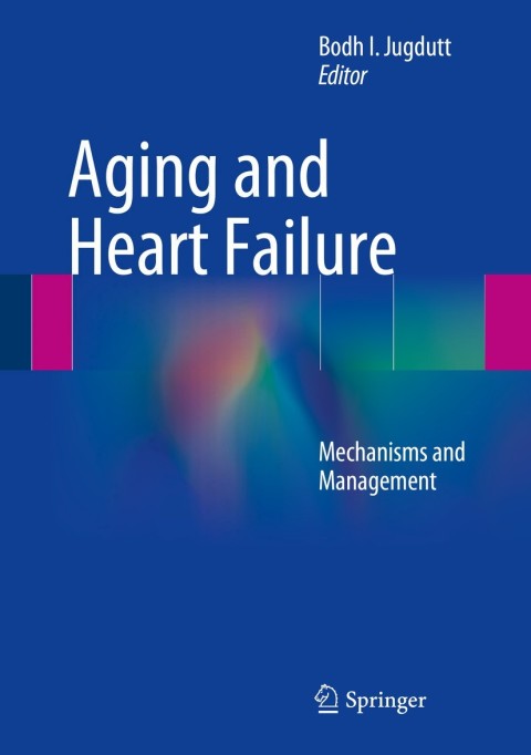 Aging and Heart Failure: Mechanisms and Management - FULL INSTANT DOWNLOAD | PDF DOCX EPUB