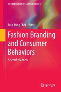 Imagen de portada: Fashion Branding and Consumer Behaviors 9781493902767