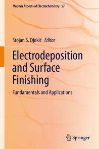 Imagen de portada: Electrodeposition and Surface Finishing 9781493902880
