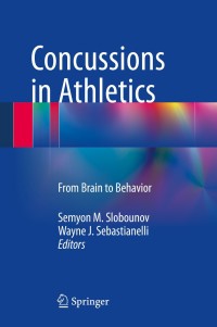 Cover image: Concussions in Athletics 9781493902941