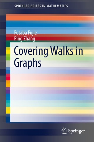 Titelbild: Covering Walks in Graphs 9781493903047