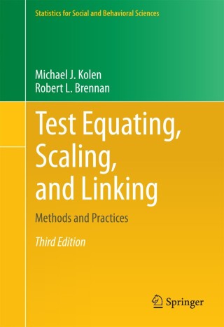 Cover image: Test Equating, Scaling, and Linking 3rd edition 9781493903160