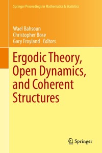 Imagen de portada: Ergodic Theory, Open Dynamics, and Coherent Structures 9781493904181