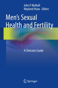 Cover image: Men's Sexual Health and Fertility 9781493904242