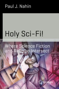 Cover image: Holy Sci-Fi! 9781493906178