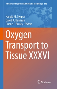 Cover image: Oxygen Transport to Tissue XXXVI 9781493905836