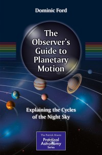 Imagen de portada: The Observer's Guide to Planetary Motion 9781493906284