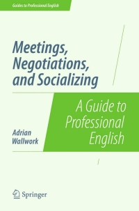 Titelbild: Meetings, Negotiations, and Socializing 9781493906314