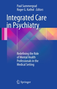 表紙画像: Integrated Care in Psychiatry 9781493906871