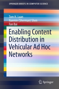 Omslagafbeelding: Enabling Content Distribution in Vehicular Ad Hoc Networks 9781493906901