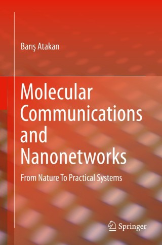 صورة الغلاف: Molecular Communications and Nanonetworks 9781493907380