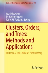 Immagine di copertina: Clusters, Orders, and Trees: Methods and Applications 9781493907410