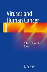 Omslagafbeelding: Viruses and Human Cancer 9781493908691
