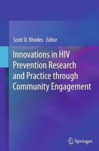Cover image: Innovations in HIV Prevention Research and Practice through Community Engagement 9781493908998