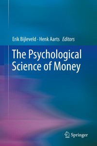 Cover image: The Psychological Science of Money 9781493909582