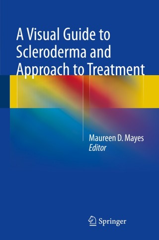 Cover image: A Visual Guide to Scleroderma and Approach to Treatment 9781493909797