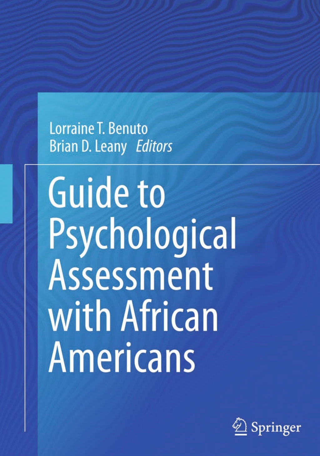 Guide to Psychological Assessment with African Americans