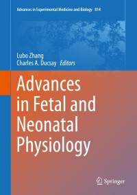 Cover image: Advances in Fetal and Neonatal Physiology 9781493910304