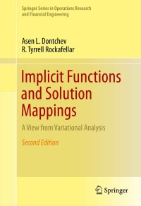 Cover image: Implicit Functions and Solution Mappings 2nd edition 9781493910366