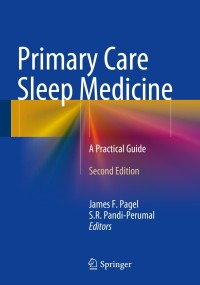 Cover image: Primary Care Sleep Medicine 2nd edition 9781493911844